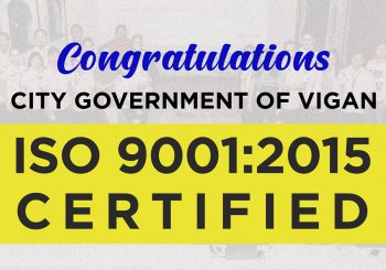 City Government of Vigan is ISO 9001: 2015 Certified